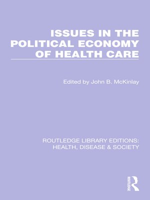 cover image of Issues in the Political Economy of Health Care